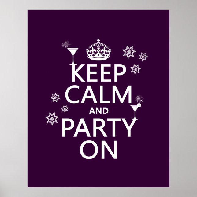 Behålla Lugn och Party On - alla färg Poster (Framsidan)