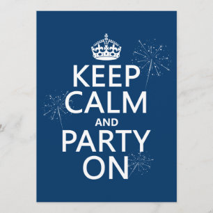 Behålla Lugn och Party On - alla färger Inbjudningar