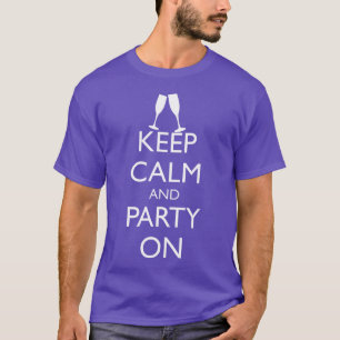 BEHÅLLA LUGN OCH PARTY ON, CHAMPAGNE T SHIRT