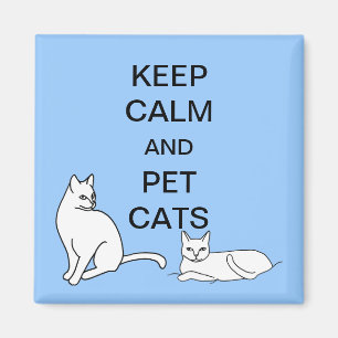 Behålla Lugn och Pet Cats Anpassningsbar Magnets Magnet
