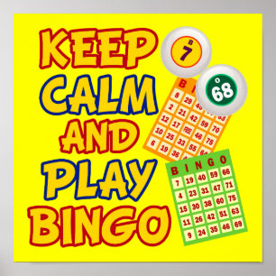 Behålla Lugn och Play Bingo Poster