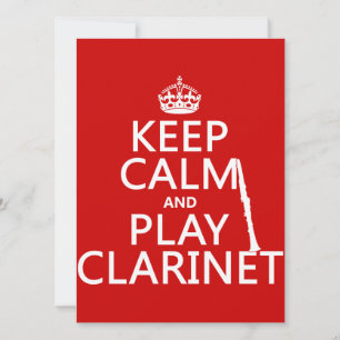 Behålla Lugn och Play Clarinet (valfritt färg i ba Inbjudningar