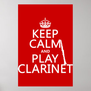 Behålla Lugn och Play Clarinet (valfritt färg i ba Poster