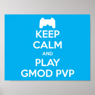 Behålla Lugn och Play Gmod PVP Poster
