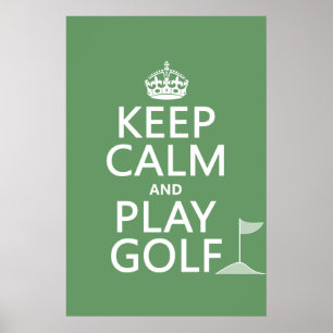 Behålla Lugn och Play Golf - allt färg Poster