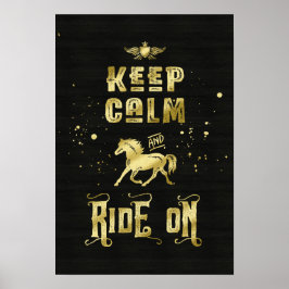 Behålla Lugn och rid på Guld-hormoner Poster