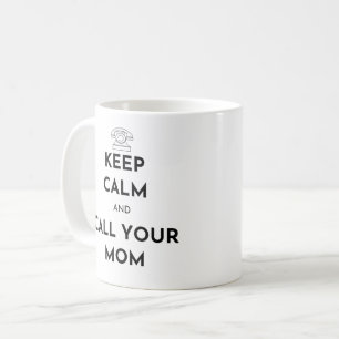 Behålla Lugn och ring Mamma Kaffemugg