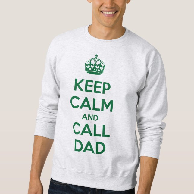 Behålla Lugn och ring Pappa Lång Ärmad Tröja (Framsida)