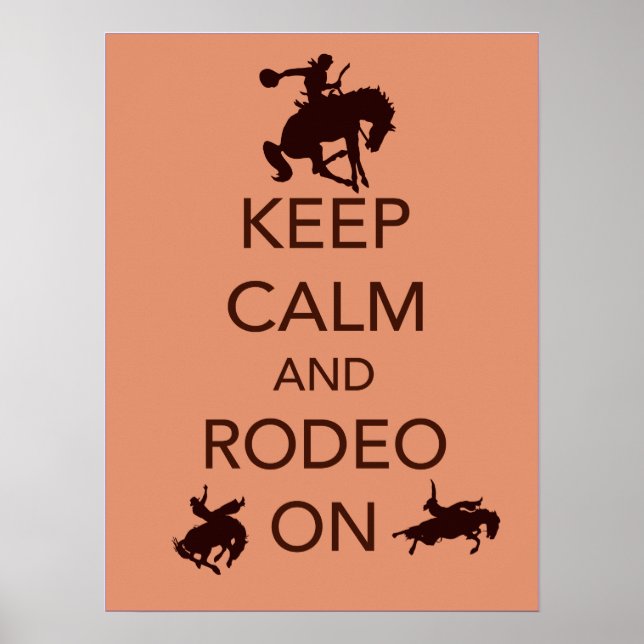 Behålla Lugn och Rodeo On cowboycowgirl poster (Framsidan)