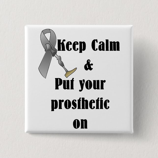 Behålla Lugn och sätt på protesen Knapp (Framsida)