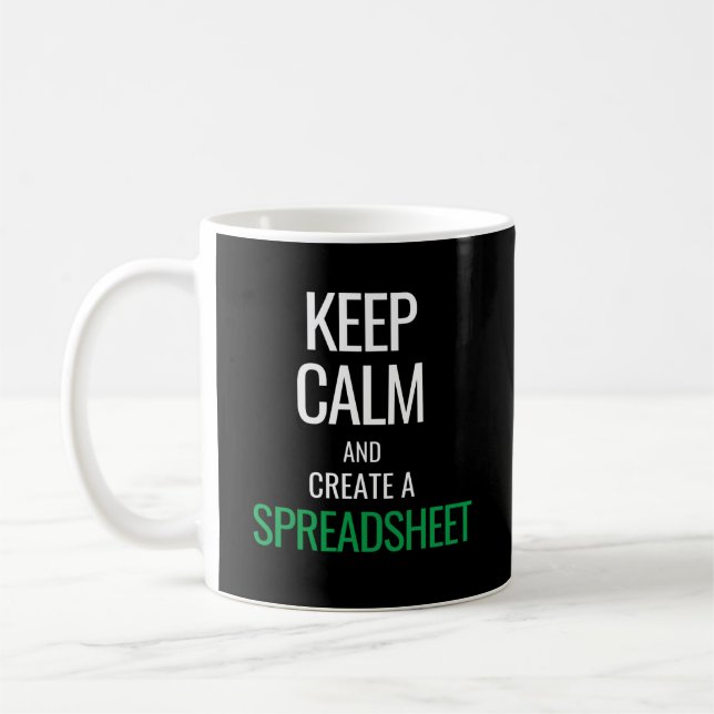 Behålla Lugn och Skapa ett kalkylblad - Excel Kaffemugg (Vänster)