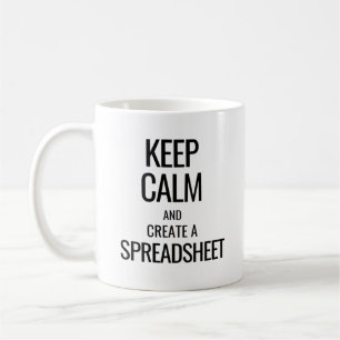 Behålla Lugn och Skapa ett kalkylblad - Excel Kaffemugg