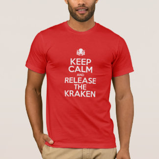 Behålla Lugn och släpp Kraken T Shirt