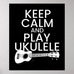 Behålla Lugn och Spela Ukulele för Music Älskare Poster