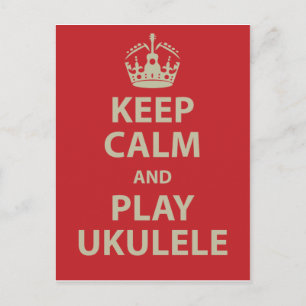 Behålla Lugn och spela Ukulele Vykort