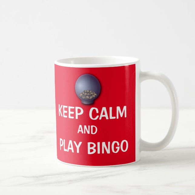 Behålla Lugn och Spela upp Bingo Funny Quote Kaffemugg (Höger)