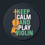 Behålla Lugn och Spela upp violinVintage Violinist Magnet<br><div class="desc">Vintage retro orchestra Music fläkt design för dem som spelar strängmusikinstrument i ett musikband eller en symfoni. Coola klassiskt musikaliskt älskare-handelsgods för violist, violinist, musiker och artist. Perfekt för fiollärare, orkester fläkt och de som kärlek spelar fiol eller bara kärlek musik. Underbar souvenir, julklapp och födelsedagspresent för familjer och vänner....</div>