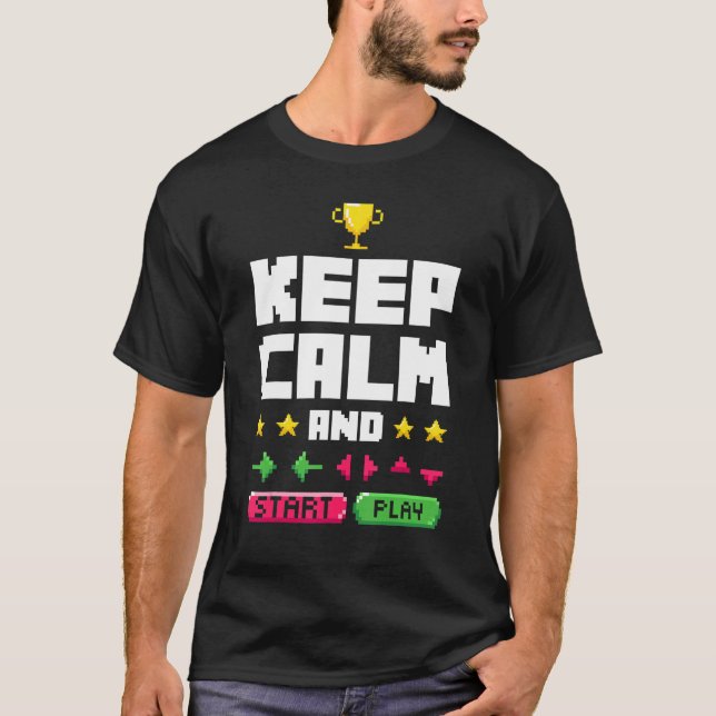 Behålla Lugn och spelspelspelspelsspelspelsspelare T Shirt (Framsida)