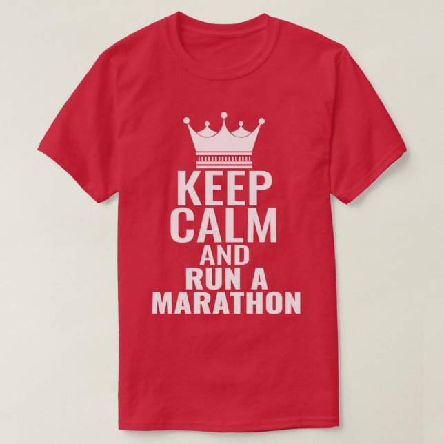 Behålla Lugn och Springa a Marathon T Shirt (Design framsida)