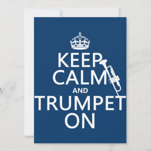 Behålla Lugn och trumpet On (valfritt färg i bakgr Inbjudningar