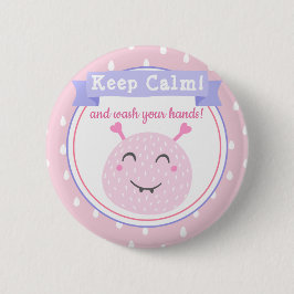 Behålla Lugn och tvätta händer! Stoppa Corona Viru Knapp