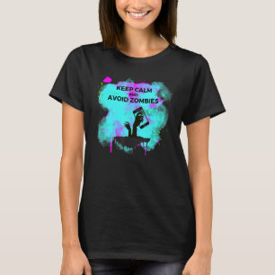 Behålla Lugn och undvik Zombies Tech Zombie Apokal T Shirt