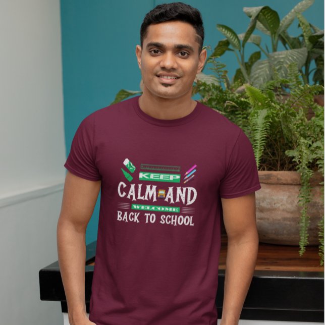 Behålla Lugn och Välkommen back to school T Shirt (Skapare uppladdad)