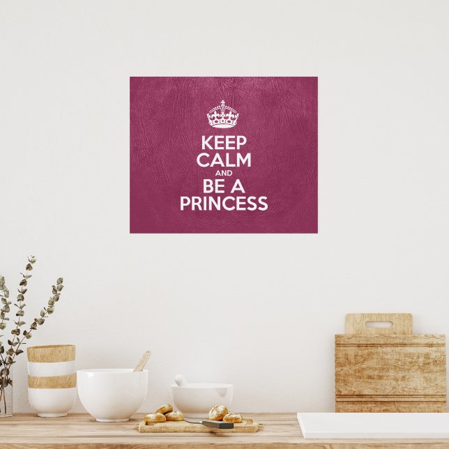 Behålla Lugn och vara prinsessa, Rosa Leather, Kro Poster (Kök)