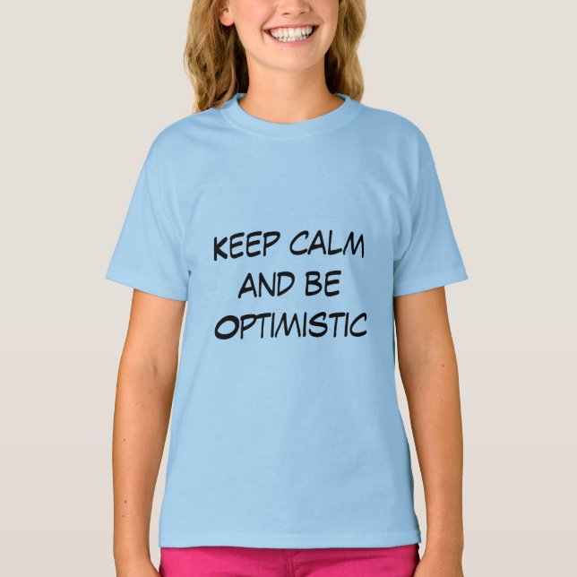 Behålla Lugn Optimistic Quote Manar T-shirt (Framsida)