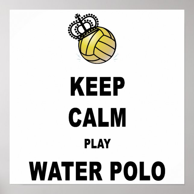 Behålla Lugn Play Vatten Polo Poster - Vit (Framsidan)
