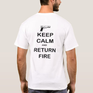 Behålla Lugn Return Fire Handgun T Shirt