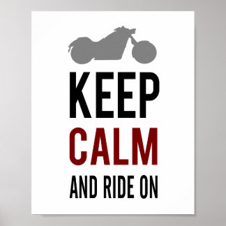 Behålla Lugn Ride (standard bild ram storlek) Poster