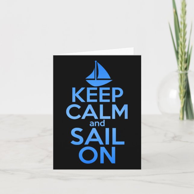 Behålla Lugn Sail on funny Segment Älskare Quote S Kort (Framsida)