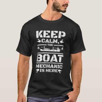 Behålla Lugn som båtmekanismen är här T Shirt