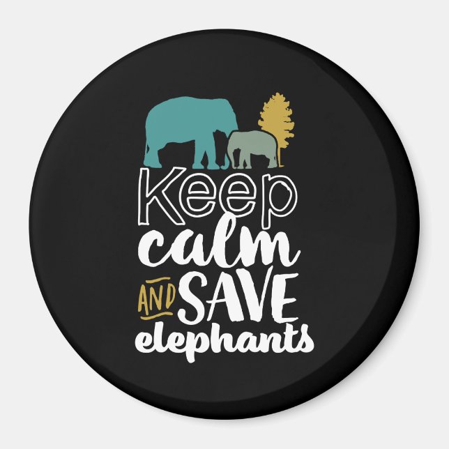 Behålla Lugn Spara Elephants Animal Lover Activist Magnet (Framsidan)