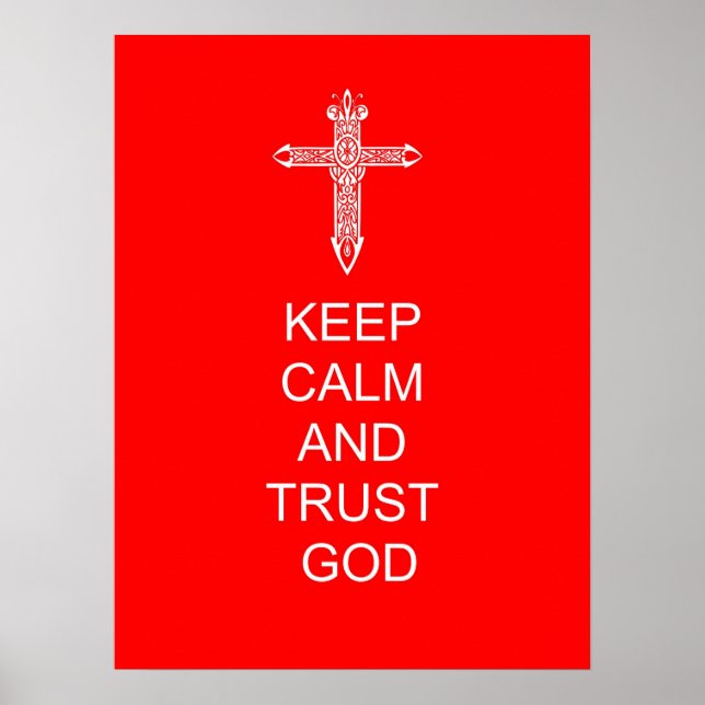 Behålla Lugn Trust God Poster (Framsidan)