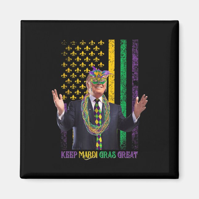 Behålla Mardi Gras Underbar Funny Trump Mardi Gras Magnet (Framsidan)