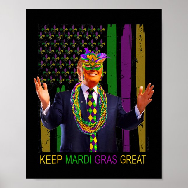 Behålla Mardi Gras Underbar Funny Trump Mardi Gras Poster (Framsidan)