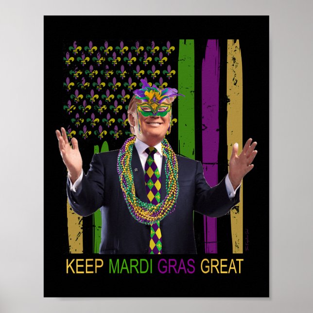Behålla Mardi Gras Underbar Funny Trump Mardi Gras Poster (Framsidan)