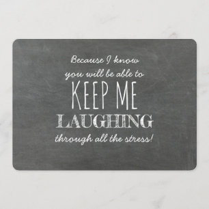 Behålla Me Laughing Funny Bridesmaid Frieri Inbjudningar