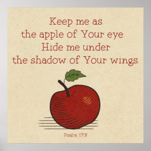 Behålla mig som äpplet på din Öga Psalm 17:8 Poster