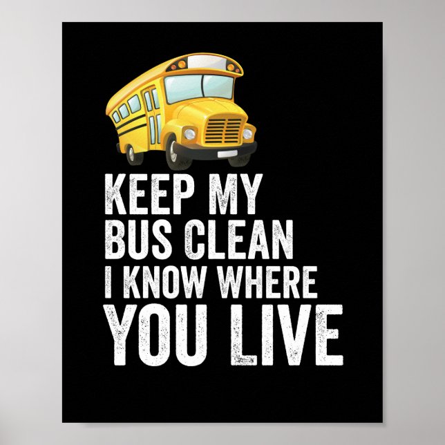 Behålla min Buss Clean I vet var du bor Poster (Framsidan)
