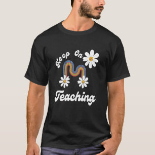 Behålla om att undervisa Retro 70 med inspiration T Shirt