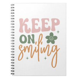 Behålla om leende inspirationsoffert anteckningsbok