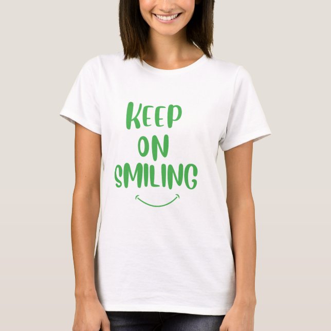Behålla om leende t shirt (Framsida)