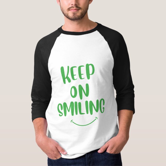 Behålla om leende t shirt (Framsida)