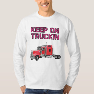 Behålla på den Truckin skjortan T Shirt