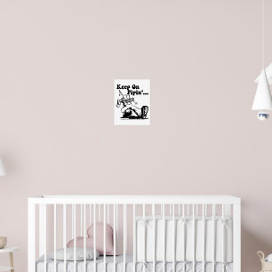 Behålla på Pipin-poster Poster