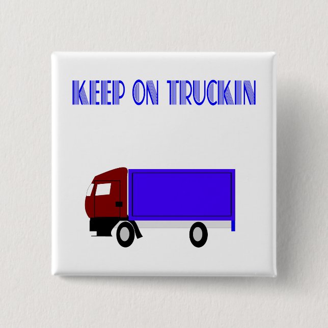Behålla på Truckin Knapp (Framsida)
