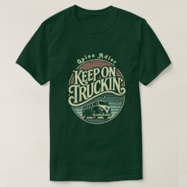 Behålla på Truckin ’ Retro 60s T- Shirt T Shirt